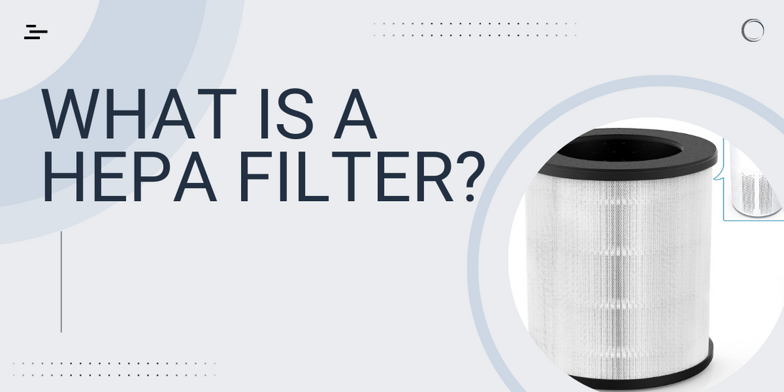 What is a HEPA filter?